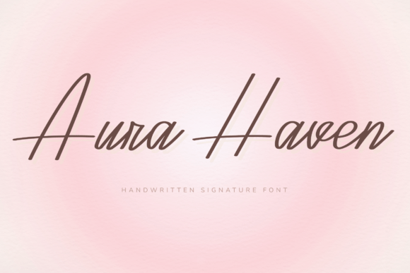 Aura Haven: The Signature Font for Modern Campaigns