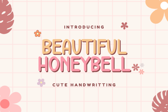 Beautiful Honeybell: The Perfect Typeface for Small Business Branding