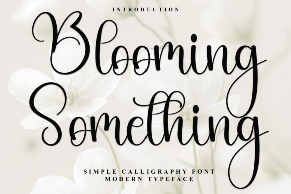 Blooming Something: A Festive Typeface for Holiday Campaigns