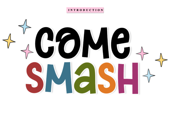 Come Smash: A Sweet Script Handwritten Font for Editorial Design