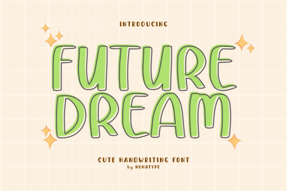 Future Dream: The Script Handwritten Font for Viral Content