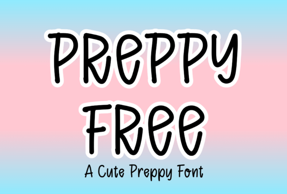 Using Preppy Free Typeface for Fresh Brand Identity