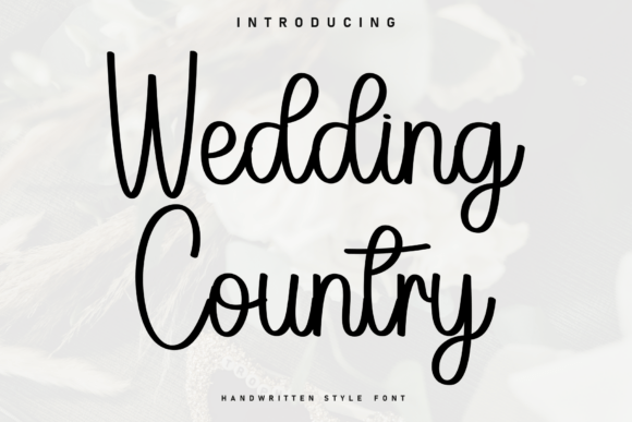 Wedding Country: A Charming Handwritten Font for Editorial Design